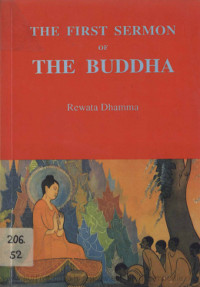 THE FIRST SERMON OF THE BUDDHA